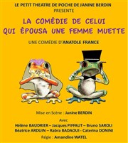 La comédie de celui qui épousa une femme muette Le Petit Thtre de Poche Affiche