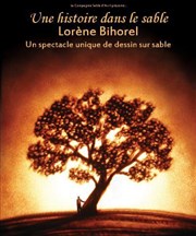 Lorène Bihorel | Une histoire dans le sable Le Thtre Affiche