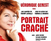 Portrait craché | avec Véronique Genest Le Thtre Affiche