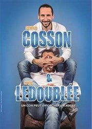 Cosson & Ledoublée dans Un con peut en cacher un autre Caf thtre de la Fontaine d'Argent Affiche