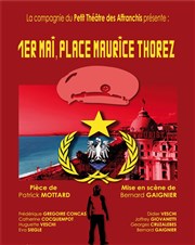 1er mai place Maurice Thorez Thtre de l'Eau Vive Affiche