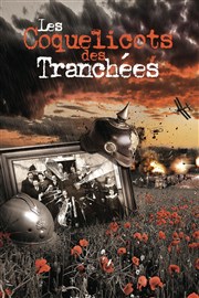 Les coquelicots des tranchées Thtre de Puteaux Affiche