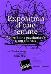 Exposition d'une femme Thtre de la Tempte - Cartoucherie Affiche