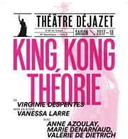 King Kong Théorie Thtre Djazet Affiche