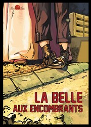 Le belle aux encombrants Thtre des Chartreux Affiche