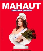 Mahaut dans Drama Queen La Comdie d'Avignon Affiche