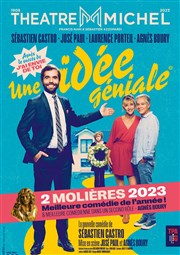 Une idée géniale | avec Sébastien Castro Thtre Michel Affiche