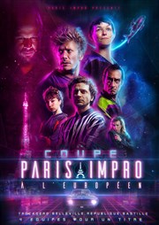 La Coupe paris Impro L'Europen Affiche