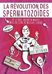 La révolution des spermatozoïdes La comdie PaKa Affiche