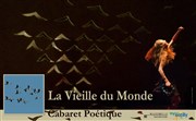 La vieille du monde La Passerelle Affiche