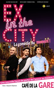 Ex in the City Caf de la Gare Affiche