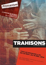 Trahisons Thtre le Proscenium Affiche