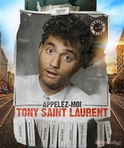 Tony Saint Laurent dans Le one man show Le Comedy Club Affiche