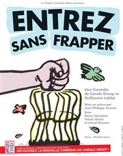 Entrez sans frapper Thtre Comdie Odon Affiche