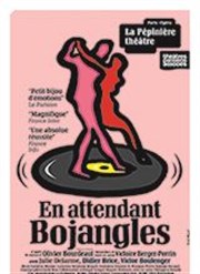 En attendant Bojangles La Ppinire Thtre Affiche