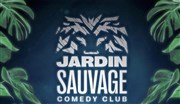 Jardin Sauvage Comedy Club Jardin Sauvage Affiche