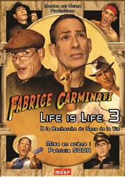 Life is Life 3 Thtre de l'Impasse Affiche