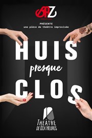 Huis presque clos Thtre de Dix Heures Affiche