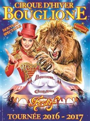 Cirque d'Hiver Bouglione dans Festif | - Metz Chapiteau du Cirque d'Hiver Bouglione  Metz Affiche