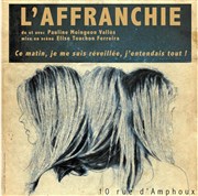 L'affranchie Thtre Transversal Affiche