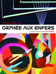 Orphée aux enfers Thtre aux Mains Nues Affiche