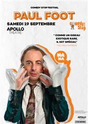 Paul Foot Apollo Thtre - Salle Apollo 360 Affiche