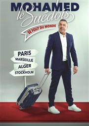 Mohamed le Suédois dans Mohamed le Suédois se fout du monde La Comdie de Nice Affiche