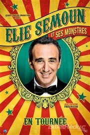 Elie Semoun et ses monstres Maison de la Culture Affiche