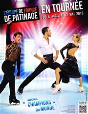 L'équipe de France de patinage en tournée Patinoire intercommunale d'Epinal Affiche