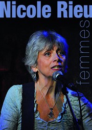 Nicole Rieu dans Femmes Thtre Essaion Affiche