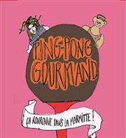 Ping Pong Gourmand, ça ronronne dans la marmitte ! Carr Rondelet Thtre Affiche