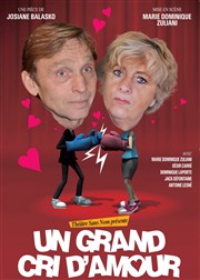 Un grand cri d'amour Centre Culturel des 3 Pierrots Affiche