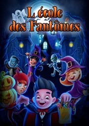 L'école des fantômes Comdie La Rochelle Affiche