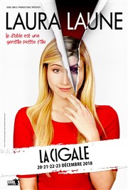 Laura Laune dans Le diable est une gentille petite fille La Cigale Affiche