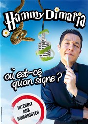 Hammy Dimaria dans Où est-ce qu'on signe ? Pranzo Gymnase Affiche