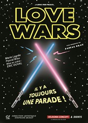 Love wars Thtre Le Lieu Affiche