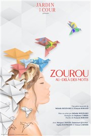 Zourou, au delà des mots Espace Paris Plaine Affiche