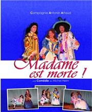 Madame est morte ! Thtre du port Affiche