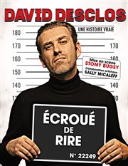 David Desclos dans Écroue de rire Le Comedy Club Affiche