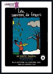 Léo, sauveur du temps Laurette Thtre Affiche