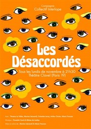 Les Désaccordés Thtre Clavel Affiche