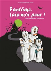 Fantôme, fais-moi peur ! La Chocolaterie Affiche