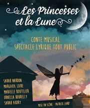 Les princesses et la lune L'Auguste Thtre Affiche