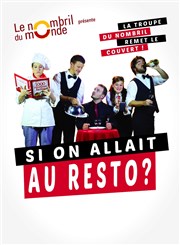 Si On Allait Au RestO ? | Spécial Réveillon Thtre le Nombril du monde Affiche