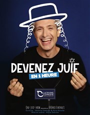 Devenez Juif en 1 heure La Divine Comdie - Salle 2 Affiche