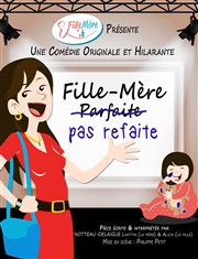 Fille-mère pas refaite Espace Flix Martin Affiche