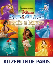 Disney sur Glace - Crois en tes Rêves Znith de Paris Affiche