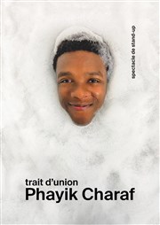 Phayik Charaf dans Trait d'union Spotlight Affiche