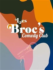 Les Broc's Comedy Club Les Broc's Affiche