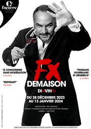 FX Demaison dans Di(x)vin(s) Thtre de l'Oeuvre Affiche